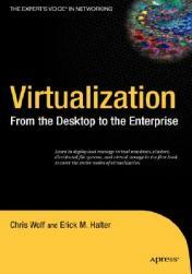 【预售】Virtualization: From the Desktop to the Enterprise