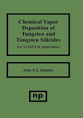 【预售】Chemical Vapor Deposition of Tungsten and Tungsten