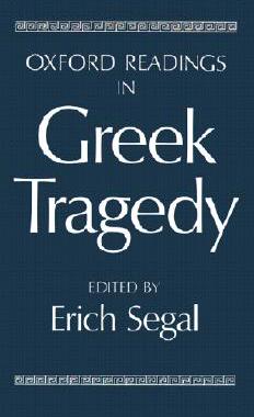 【预售】Oxford Readings in Greek Tragedy