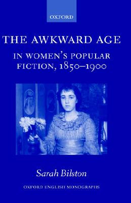 【预售】The Awkward Age in Women's Popular Fiction,
