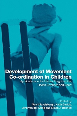 【预售】Development of Movement Co-Ordination in Children: