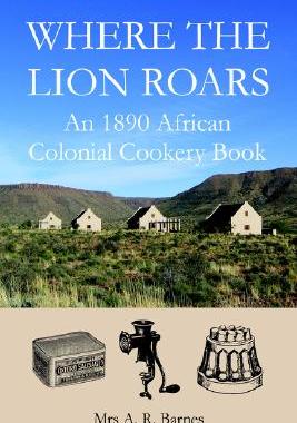 【预售】Where the Lion Roars: An 1890 African Colonial