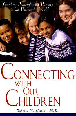 【预售】Connecting With Our Children: Guiding Principles For