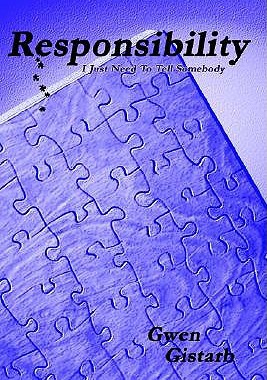 【预售】Responsibility: I Just Need to Tell Somebody