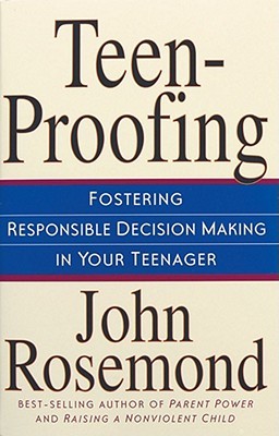 【预售】Teen-Proofing: Fostering Responsible Decision Making