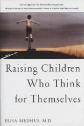 【预售】Raising Children Who Think for Themselves