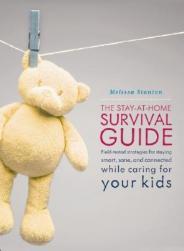 【预售】The Stay-At-Home Survival Guide: Field-Tested