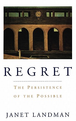 【预售】Regret: The Persistence of the Possible