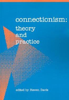 【预售】Connectionism: Theory and Practice