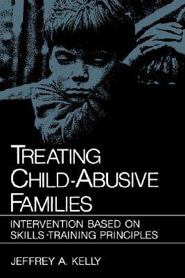 【预售】Treating Child-Abusive Families: Intervention Based