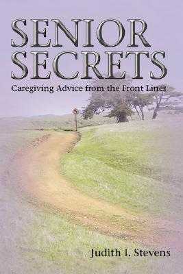 【预售】Senior Secrets: Caregiving Advice from the Front