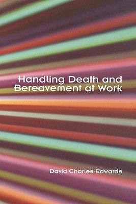 【预售】Handling Death and Bereavement at Work