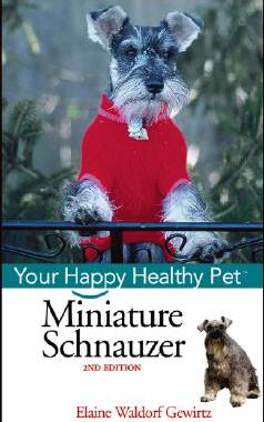 【预售】Miniature Schnauzer: Your Happy Healthy Pet, 2Nd