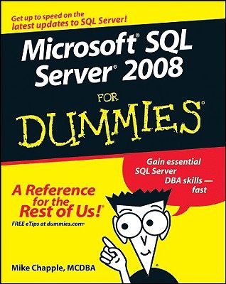 【预售】Microsoft Sql Server 2008 For Dummies(R)