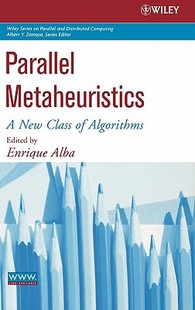 【预售】Parallel Metaheuristics: A New Class Of Algorithms