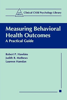 【预售】Measuring Behavioral Health Outcomes: A Practical