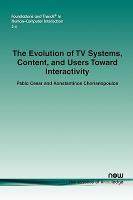 【预售】The Evolution of TV Systems, Content, and Users