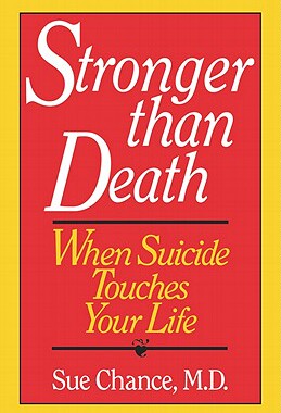 【预售】Stronger Than Death: When Suicide Touches Your Life