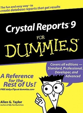 【预售】Crystal Reports 9 For Dummies