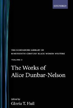 【预售】The Works of Alice Dunbar-Nelson: Volume 2