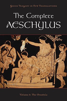 预售 The Complete Aeschylus, Volume 1: The Oresteia