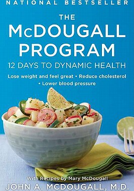 【预售】The McDougall Program: 12 Days to Dynamic Health