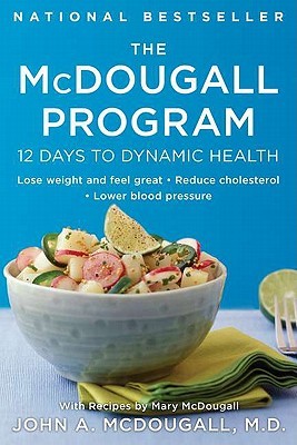 【预售】The McDougall Program: 12 Days to Dynamic Health