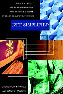【预售】J2ee Simplified: A Practical Guide to J2ee Project