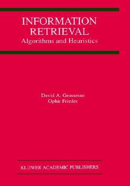【预售】Information Retrieval: Algorithms and Heuristics