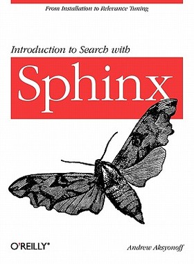 【预售】Introduction to Search with Sphinx: From