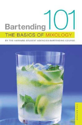 【预售】Bartending 101: The Basics of Mixology