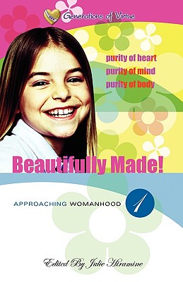 【预售】Beautifully Made!: Approaching Womanhood (Book 1)
