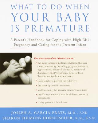 【预售】What to Do When Your Baby Is Premature: A Parent's