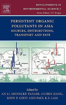 【预售】Persistent Organic Pollutants in Asia: Sources,