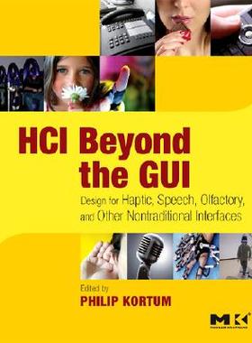 【预售】HCI Beyond the GUI: Design for Haptic, Speech,