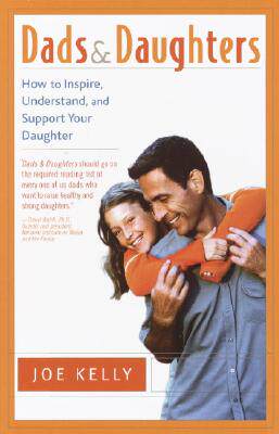 【预售】Dads and Daughters: How to Inspire, Understand, and