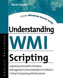 【预售】Understanding Wmi Scripting: Exploiting Microsoft's