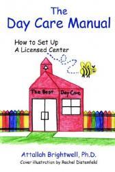 【预售】The Day Care Manual: How to Set Up a Licensed Center