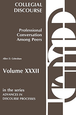 【预售】Collegial Discourse--Professional Conversation Among