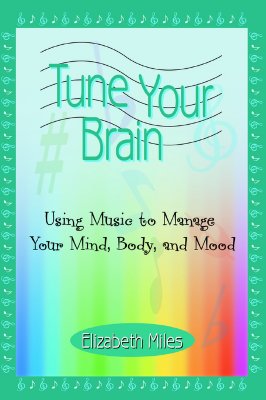 【预售】Tune Your Brain: Using Music to Manage Your Mind,