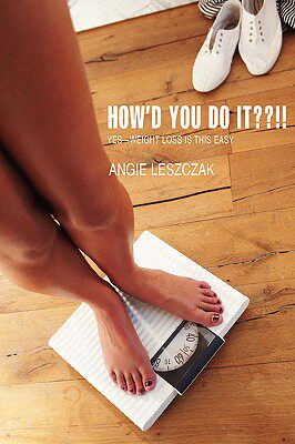 【预售】How'd You Do It !!: Yes--Weight Loss Is This Easy