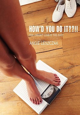 【预售】How'd You Do It !!: Yes--Weight Loss Is This Easy