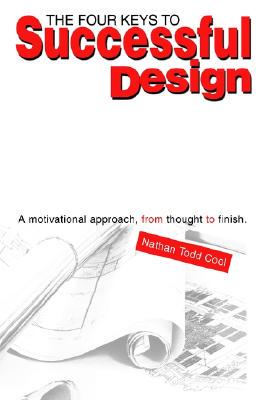 【预售】The Four Keys to Successful Design: A Motivational