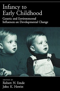 【预售】Infancy to Early Childhood: Genetic and