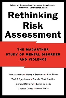 【预售】Rethinking Risk Assessment: The MacArthur Study of