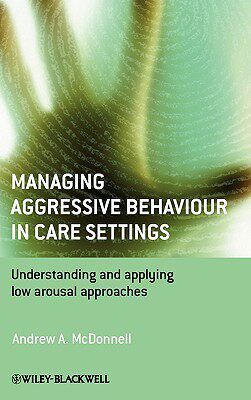 【预售】Managing Aggressive Behaviour In Care Settings -