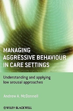 【预售】Managing Aggressive Behaviour In Care Settings -