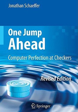 【预售】One Jump Ahead: Computer Perfection at Checkers
