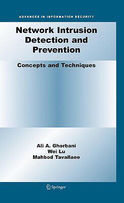 【预售】Network Intrusion Detection and Prevention: Concepts