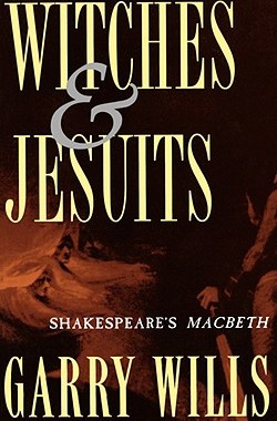 【预售】Witches and Jesuits: Shakespeare's Macbeth